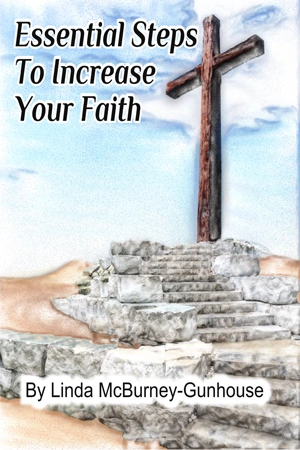 Essential Steps To Increase Your Faith